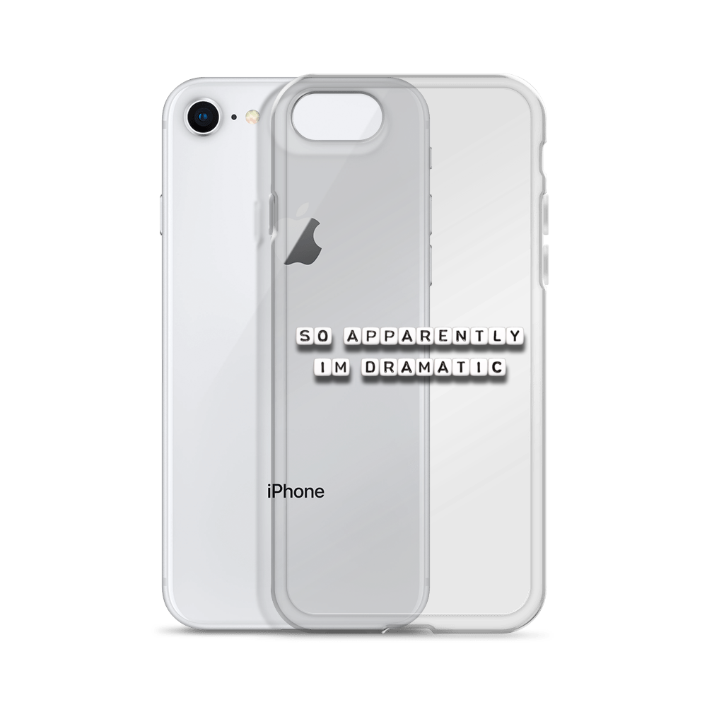 Apparently I'm Dramatic - iPhone Case – Square Sayings